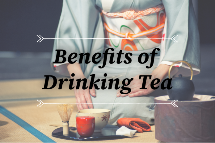 Benefits of Drinking Tea